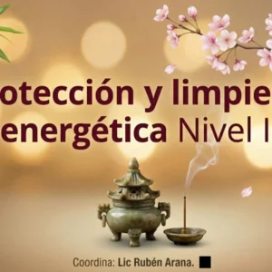 Protección y Limpieza Energética